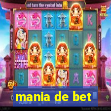 mania de bet